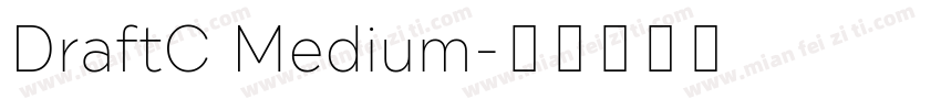 DraftC Medium字体转换